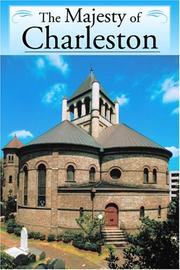 Cover of: The Majesty Of Charleston (Majesty Architecture)