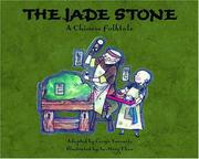 Cover of: The Jade Stone: A Chinese Folktale