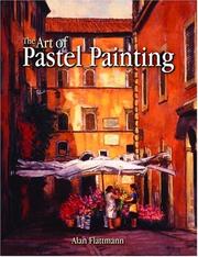 Cover of: The Art of Pastel Painting