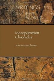 Cover of: Mesopotamian Chronicles (Writings from the Ancient World) (Writings from the Ancient World) (Writings from the Ancient World)