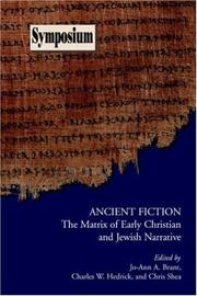 Cover of: Ancient Fiction: The Matrix of Early Christian And Jewish Narrative (Symposium Series) (Symposium Series)