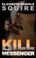 Cover of: Kill the Messenger