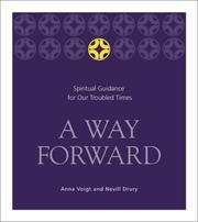 Cover of: A Way Forward: Spiritual Guidance for Our Troubled Times
