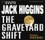 Cover of: The Graveyard Shift
