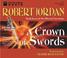Cover of: A Crown of Swords (The Wheel of Time, 7)