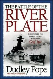 Cover of: The Battle of the River Plate : The Hunt for the German Pocket Battleship Graf Spee