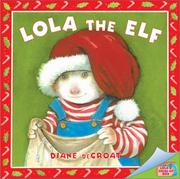 Lola the elf by Diane De Groat, Diane deGroat