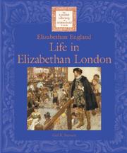 Cover of: Life in Elizabethan London