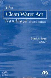 Cover of: The Clean Water Act Handbook, Second Edition (Clean Water ACT Handbook)