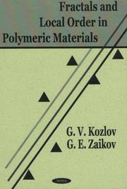 Cover of: Fractals and local order in polymeric materials