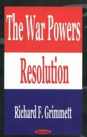 Cover of: The War Powers Resolution