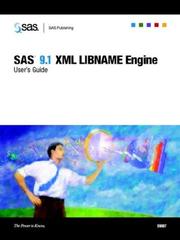 Cover of: SAS 9.1 XML LIBNAME Engine User's Guide