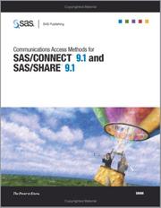 Cover of: Communications Access Methods for SAS/CONNECT 9.1 and SAS/SHARE 9.1