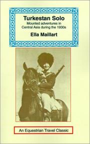 Cover of: Turkestan Solo: A Journey Through Central Asia (Equestrian Travel Classics)