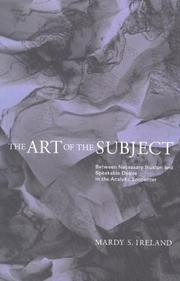 Cover of: The Art of the Subject: Between Necessary Illusion and Speakable Desire in the Analytic Encounter