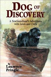 Cover of: Dog of Discovery: A Newfoundland's Adventures With Lewis and Clark
