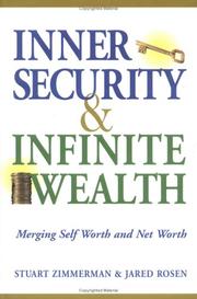 Inner Security and Infinite Wealth by Stuart Zimmerman, Jared Rosen