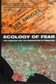 Ecology of fear : Los Angeles and the imagination of disaster