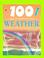 Cover of: 100 things you should know about weather