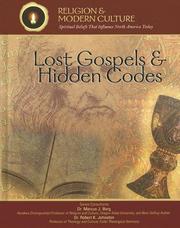 Cover of: Lost Gospels & Hidden Codes: New Concepts of Scripture (Religion and Modern Culture)