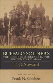 Cover of: Buffalo soldiers: the colored regulars in the United States Army