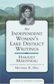 Cover of: An independent woman's Lake District writings by Harriet Martineau