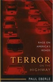 Cover of: Terror on the highway: rage on America's roads