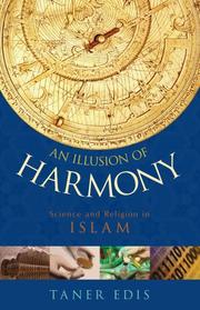 Cover of: An Illusion of Harmony: Science And Religion in Islam