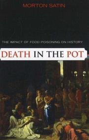 Cover of: Death in the pot!: the impact of food poisoning on history