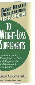 Basic Health Publications user's guide to weight-loss supplements