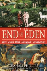 Cover of: The End of Eden: The Comet That Changed Civilization