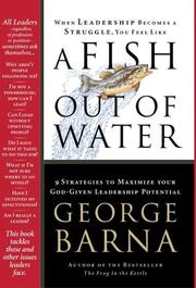 Cover of: A Fish Out of Water: 9 Strategies to Maximize Your God-Given Leadership Potential