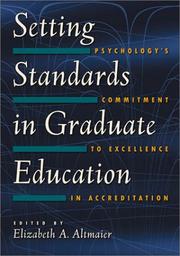 Setting standards in graduate education : psychology's commitment to excellence in accreditation
