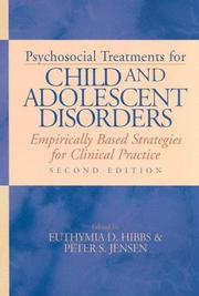 Psychosocial treatments for child and adolescent disorders : empirically based strategies for clinical practice