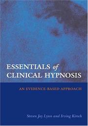 Cover of: Essentials of clinical hypnosis: an evidence-based approach