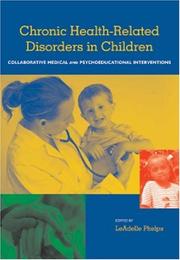 Chronic health-related disorders in children : collaborative medical and psychoeducational interventions