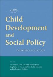 Child development and social policy : knowledge for action