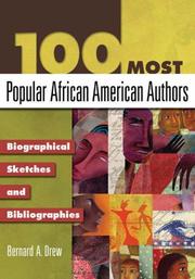 100 most popular African American authors : biographical sketches and bibliographies