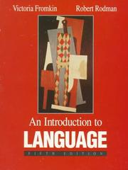 An introduction to language by Victoria A. Fromkin, Victoria Fromkin
