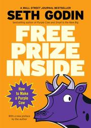 Cover of: Free Prize Inside: How to Make a Purple Cow