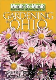 Cover of: Month-by-month gardening in Ohio: what to do each month to have a beautiful garden all year