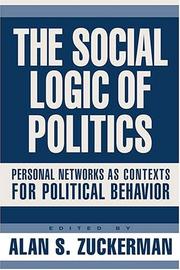 Cover of: The Social Logic Of Politics
