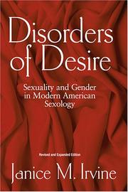 Cover of: Disorders of desire: sexuality and gender in modern American sexology