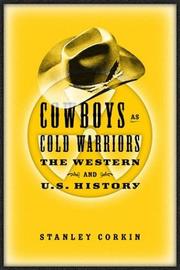 Cover of: Cowboys as cold warriors: the Western and U.S. history