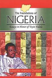 Cover of: The foundations of Nigeria |