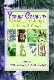 Cover of: Yoruba Creativity: Fiction, Languages, Life and Songs