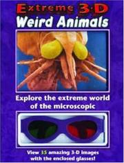 Cover of: Extreme 3-D: Weird Animals (Extreme 3-D)