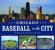 Cover of: Chicago baseball in the city