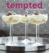 Cover of: Tempted: 150 Very Wicked Desserts