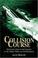 Cover of: Collision course